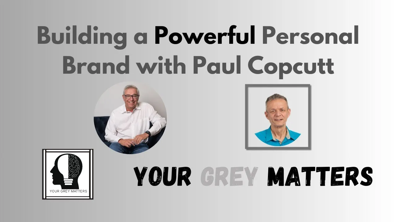 The Power of Personal Branding with Paul Copcutt